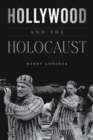 Hollywood and the Holocaust - eBook