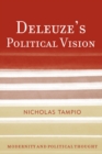 Deleuze's Political Vision - eBook