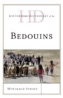 Historical Dictionary of the Bedouins - Book