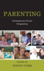 Parenting : Contemporary Clinical Perspectives - Book
