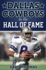Dallas Cowboys in the Hall of Fame : Their Remarkable Journeys to Canton - eBook