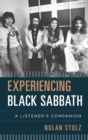 Experiencing Black Sabbath : A Listener's Companion - Book