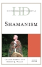 Historical Dictionary of Shamanism - eBook