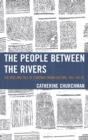 The People between the Rivers : The Rise and Fall of a Bronze Drum Culture, 200-750 CE - eBook