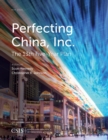Perfecting China, Inc. : China's 13th Five-Year Plan - eBook
