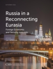 Russia in a Reconnecting Eurasia : Foreign Economic and Security Interests - eBook