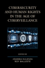 Cybersecurity and Human Rights in the Age of Cyberveillance - eBook