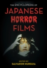 Encyclopedia of Japanese Horror Films - eBook