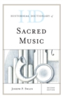 Historical Dictionary of Sacred Music - eBook