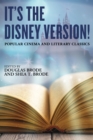 It's the Disney Version! : Popular Cinema and Literary Classics - eBook