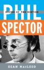 Phil Spector : Sound of the Sixties - Book