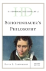 Historical Dictionary of Schopenhauer's Philosophy - eBook