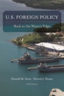 U.S. Foreign Policy : Back to the Water's Edge - Book