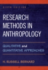 Research Methods in Anthropology : Qualitative and Quantitative Approaches - eBook