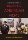The Encyclopedia of Racism in American Films - Book