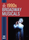 Complete Book of 1990s Broadway Musicals - eBook