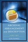 Archival Arrangement and Description : Analog to Digital - Book