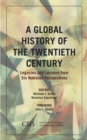 Global History of the Twentieth Century : Legacies and Lessons from Six National Perspectives - eBook