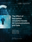 The Effect of Encryption on Lawful Access to Communications and Data - eBook