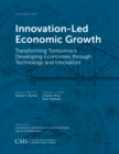 Innovation-Led Economic Growth : Transforming Tomorrow's Developing Economies through Technology and Innovation - Book