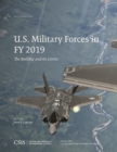 U.S. Military Forces in FY 2019 : The Buildup and Its Limits - Book