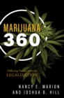 Marijuana 360 : Differing Perspectives on Legalization - Book