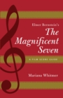 Elmer Bernstein's The Magnificent Seven : A Film Score Guide - eBook