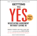 Getting to Yes : How to Negotiate Agreement Without Giving In - eAudiobook