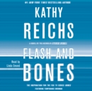 Flash and Bones : A Novel - eAudiobook