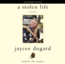 A Stolen Life : A Memoir - eAudiobook