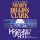 Moonlight Becomes You - eAudiobook