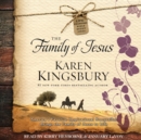 The Family of Jesus - eAudiobook