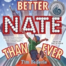 Better Nate Than Ever - eAudiobook