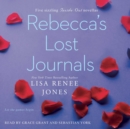 Rebecca's Lost Journals, Volumes 1-4 - eAudiobook