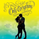 Only Everything - eAudiobook