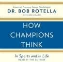 How Champions Think - eAudiobook