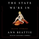 The State We're In : Maine Stories - eAudiobook