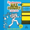 The Misadventures of Max Crumbly 1 : Locker Hero - eAudiobook