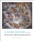 A Short History of the Italian Renaissance - Book