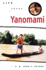 Life Among the Yanomami - eBook