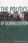 The Politics of Globalization : Gaining Perspective, Assessing Consequences - eBook
