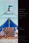 Muslim and Christian Contact in the Middle Ages : A Reader - eBook