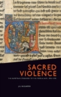 Sacred Violence : The European Crusades to the Middle East, 1095-1396 - eBook