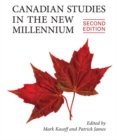 Canadian Studies in the New Millennium, Second Edition - Book