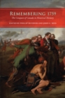 Remembering 1759 : The Conquest of Canada in Historical Memory - Book