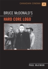 Bruce McDonald's 'Hard Core Logo' - Book