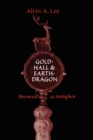 Gold-Hall and Earth-Dragon : 'Beowulf' as Metaphor - Book