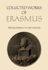 Collected Works of Erasmus : Prolegomena to the Adages - eBook