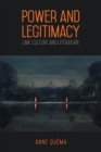 Power and Legitimacy : Law, Culture, and Literature - eBook