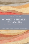 Women's Health in Canada : Challenges of Intersectionality, Second Edition - Book